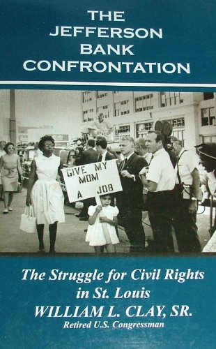 Jefferson Bank Confrontation   William L Clay Cover