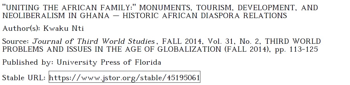 Uniting the African Family: Monuments, Tourism, Development, and Neoliberalism in Ghana – Historic African Diaspora Relations