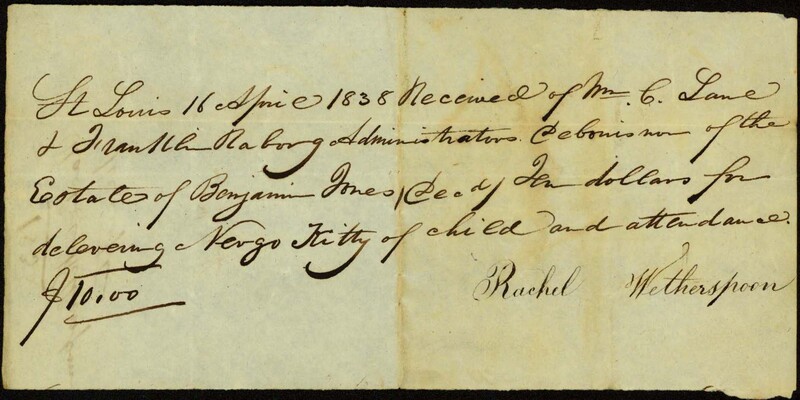 Receipt Signed Rachel Wetherspoon, St. Louis, April 16, 1838