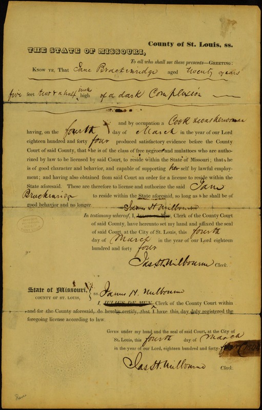 License of the St. Louis County Cort Granted to Jane Brackenridge, a Free Negro, Signed Jas St. Wilburne, Clerk, March 4, 1844