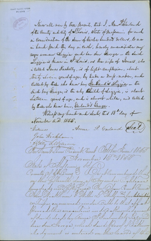 Deed of Emancipation of Lizzie [Elizabeth Keckley] and Her Son George, Signed by Anne P. Garland, November 13, 1855