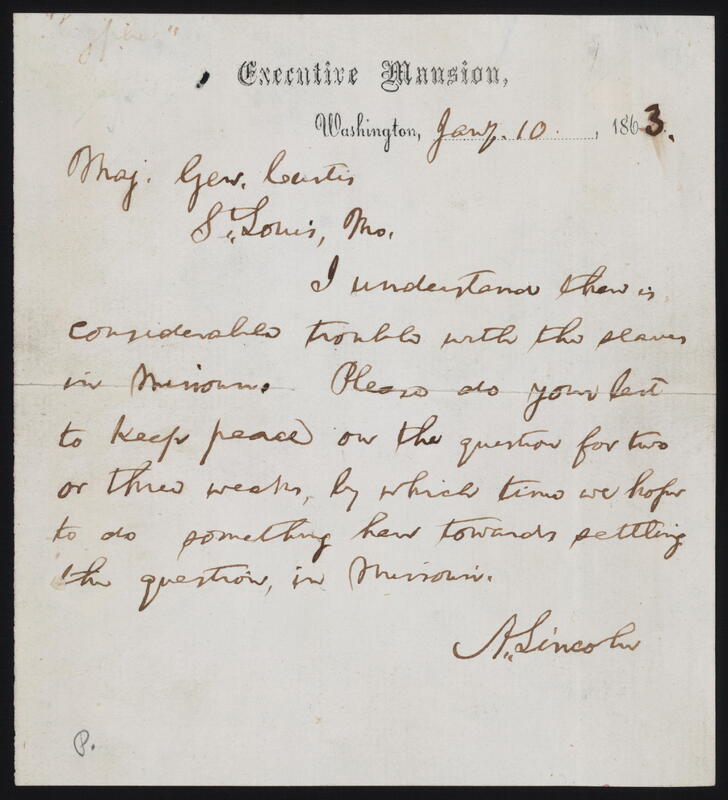 Letter to Major General Curtis from Abraham Lincoln, January 10, 1863