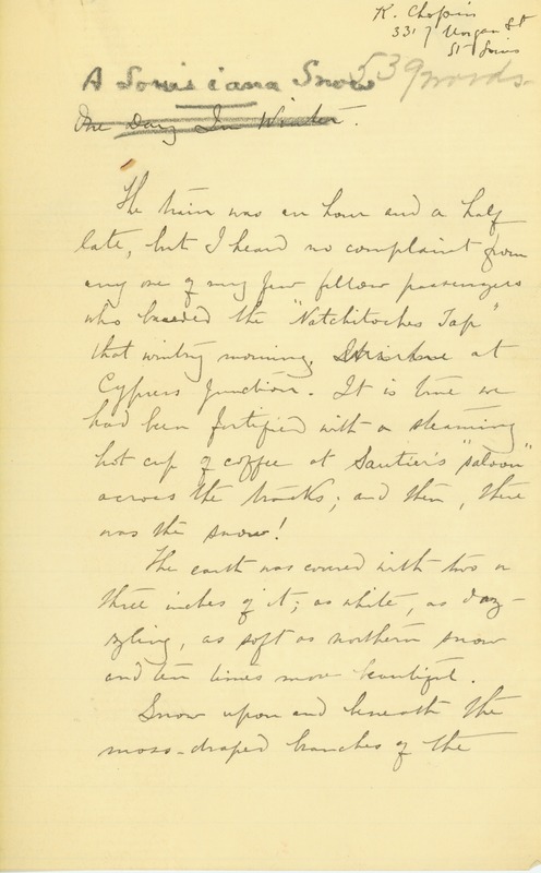 Original Manuscript of Short Story, "A Louisiana Snow," By Kate Chopin, 1899