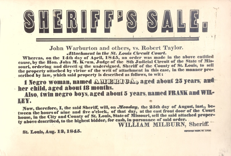 Broadside: Sheriff's Sale, Notice About a Sale of Slaves (Facsimile), August 13, 1845