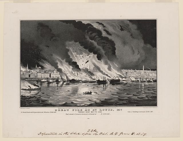 Great Fire at St. Louis, MO: Thursday Night May 17th