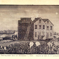 Pro-Slavery Mob Raids Lovejoy’s warehouse