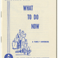 Scanned pages of a booklet titled "What to Do Now."