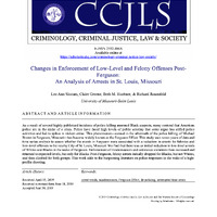 Changes in Enforcement of Low-Level and Felony Offenses Pos-Ferguson